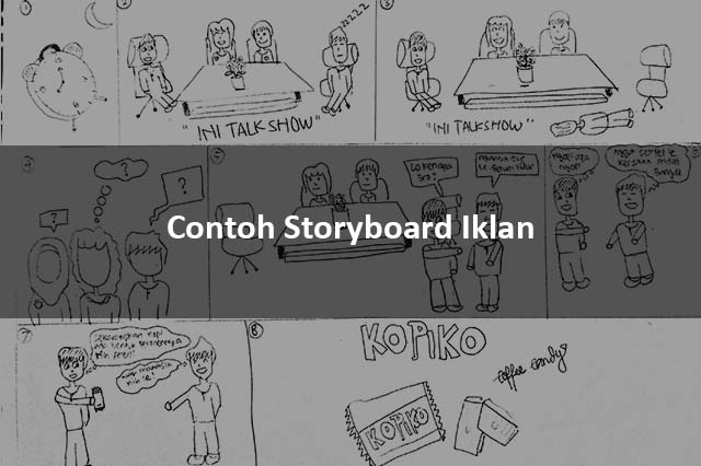 Contoh Storyboard Iklan