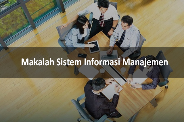 Makalah Sistem Informasi Manajemen
