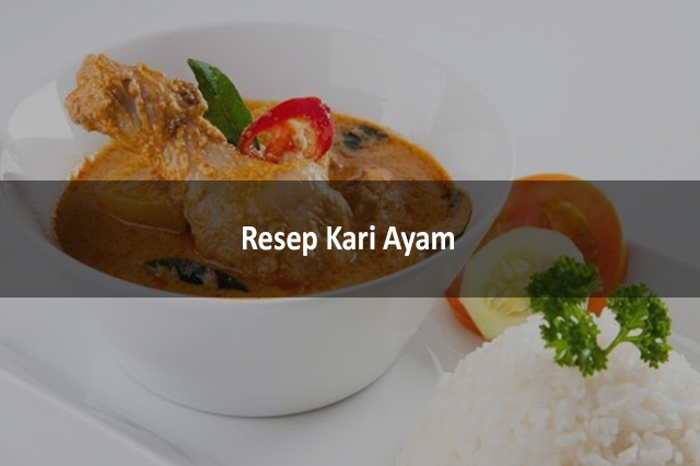 Resep Kari Ayam