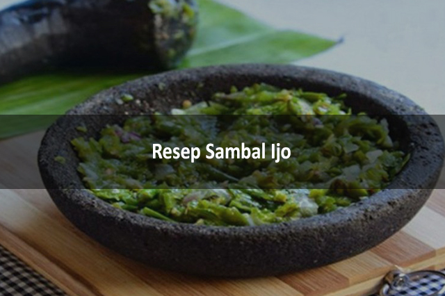 Resep Sambal Ijo